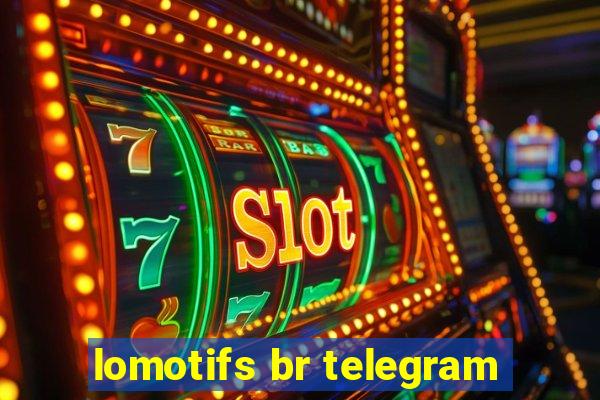 lomotifs br telegram